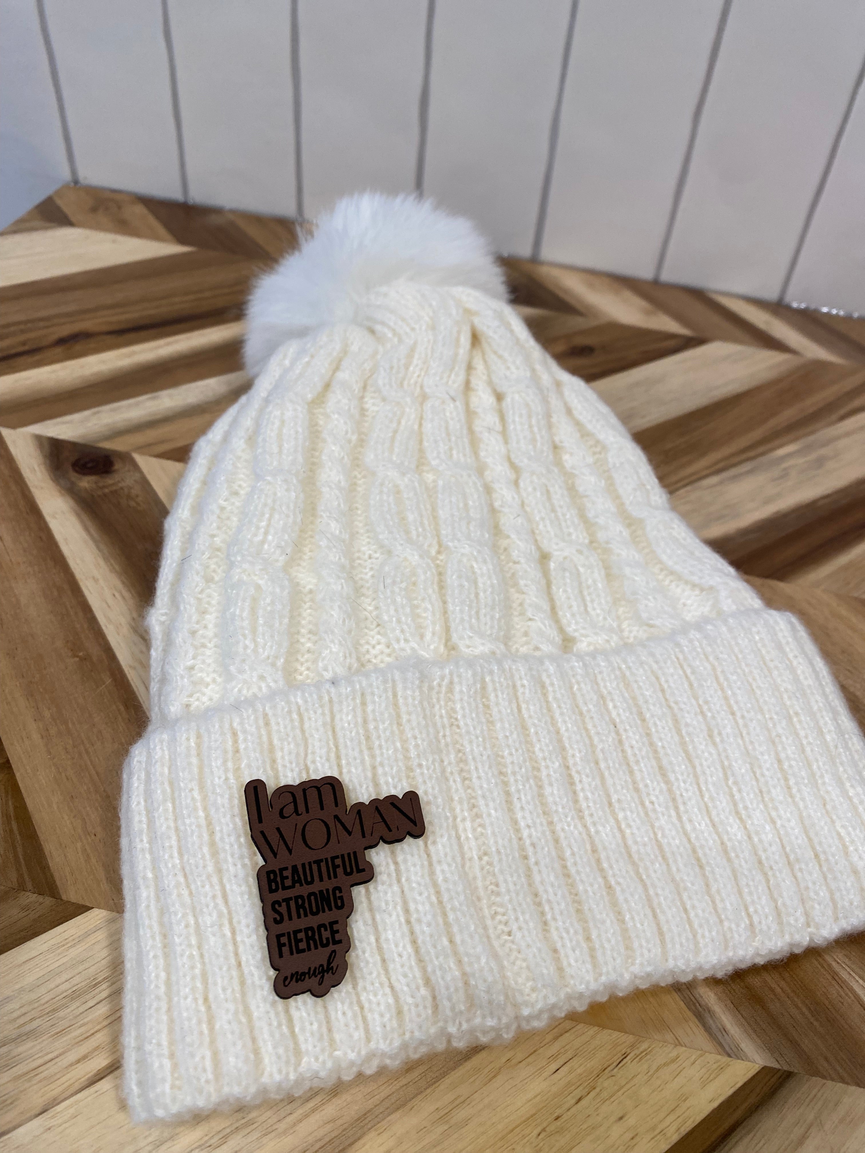 I am Woman, Beautiful, Strong, Fierce, Enough Winter Hat with Pom