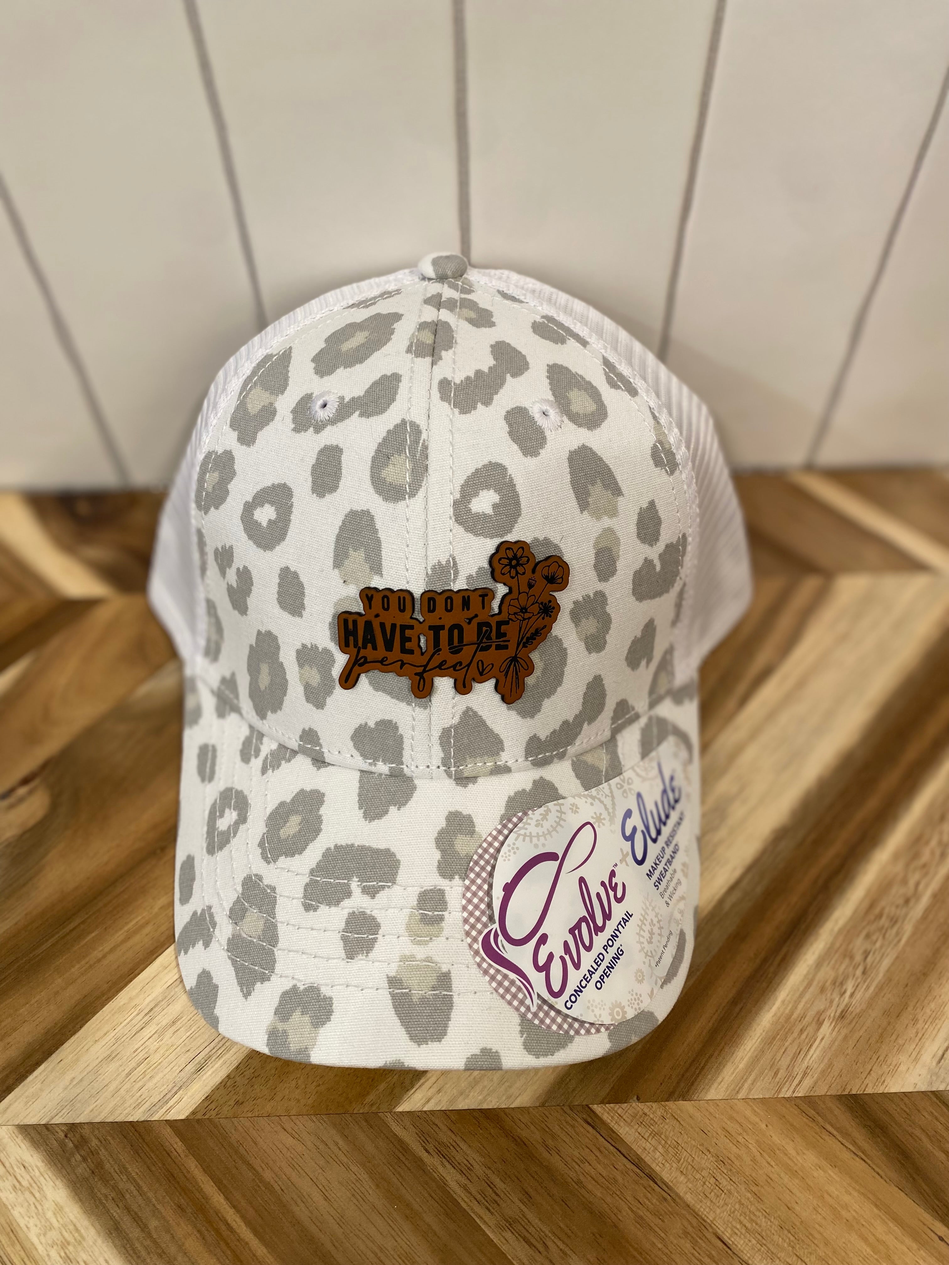 You Don't Have to Be Perfect Hat