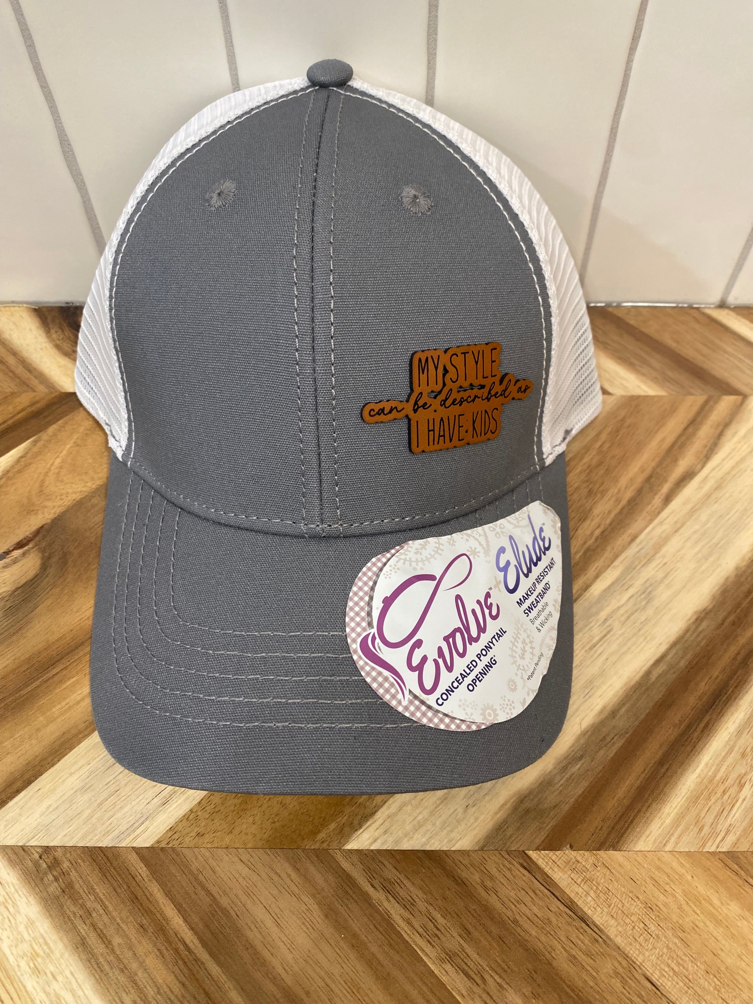 My Style Can Be Described As I Have Kids Hat