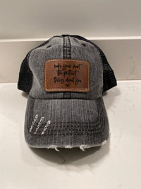 Make Your Heart The Prettiest Thing About You Hat