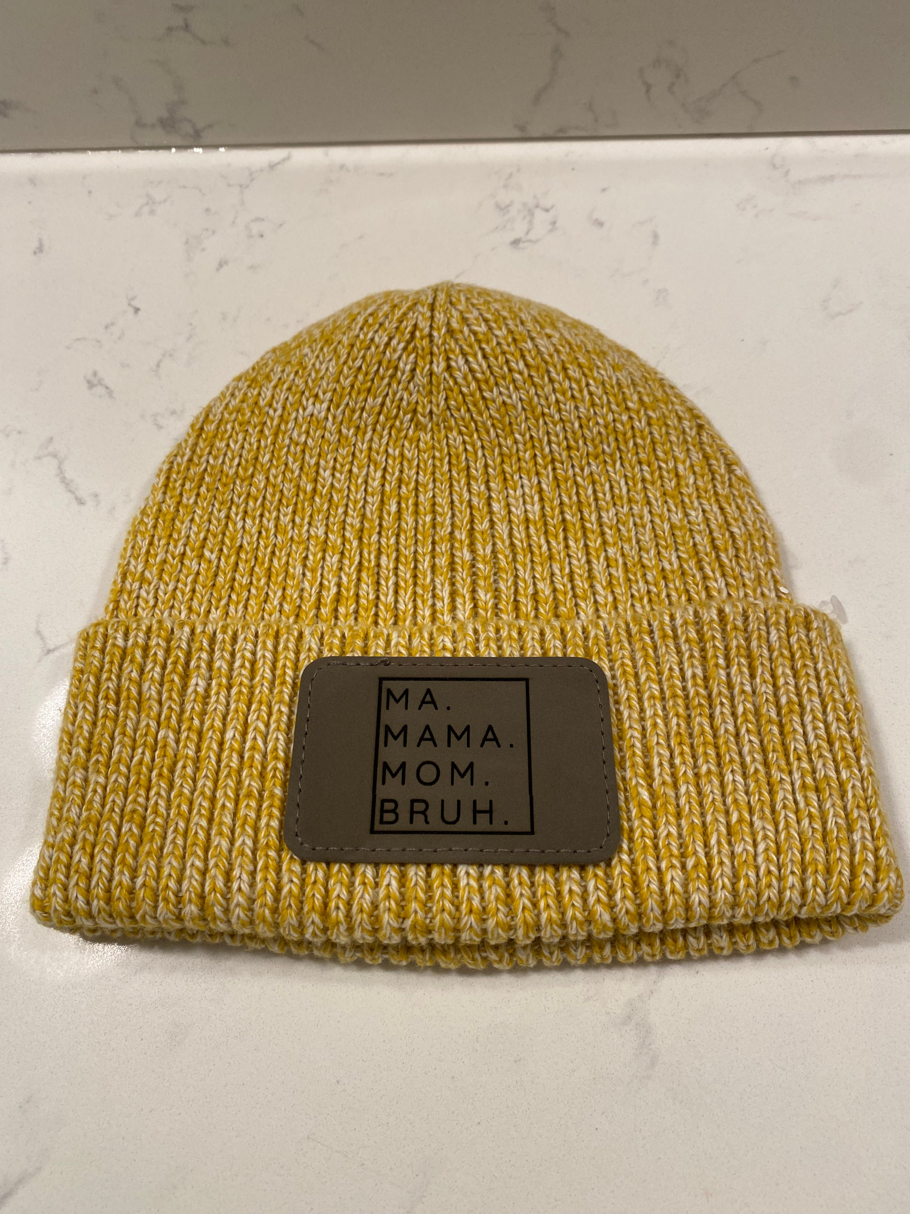 Ma, Mama, Mom, Bruh Winter Hat