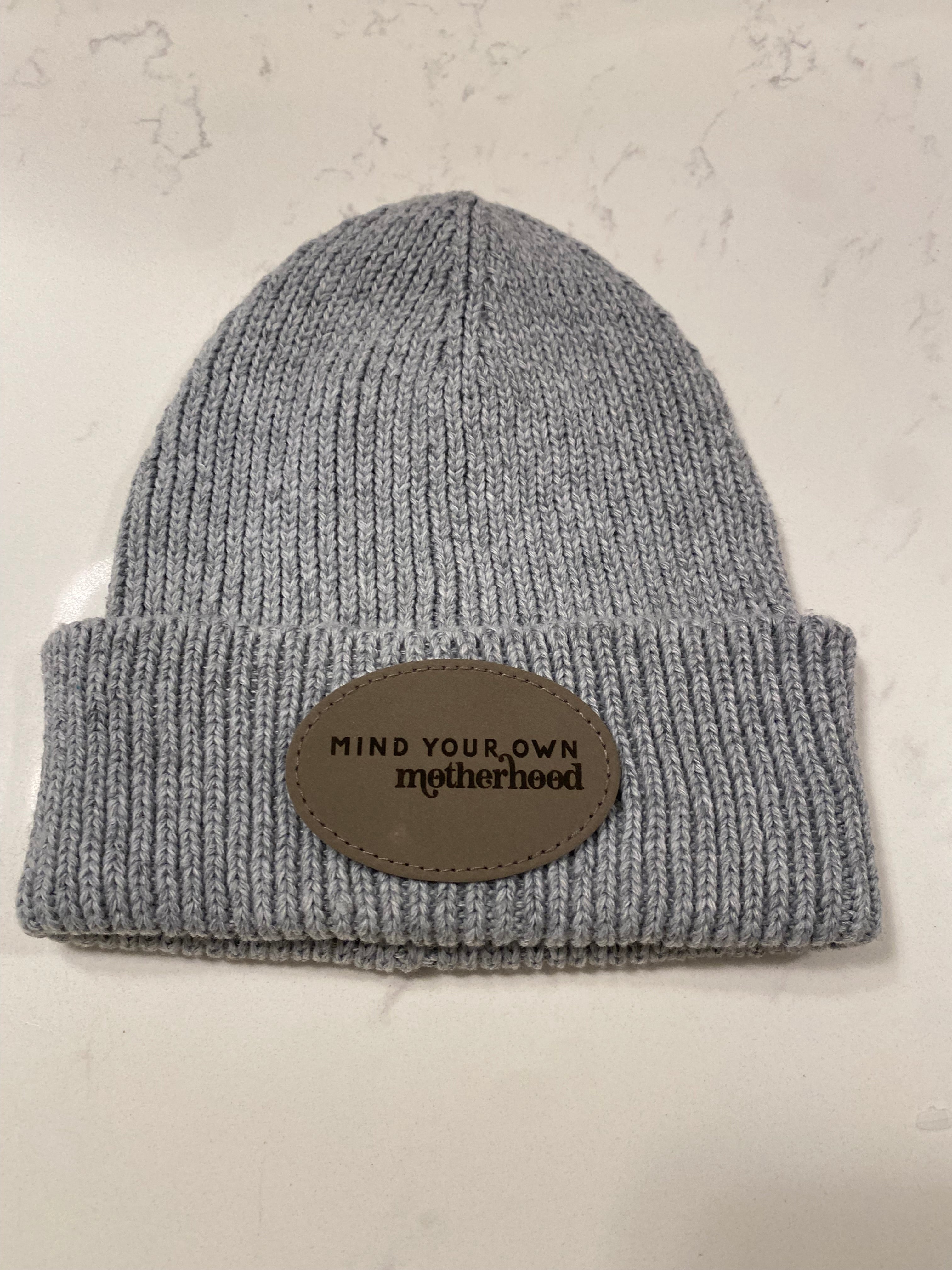 Mind Your Own Motherhood Winter Hat