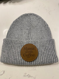 Mama Needs Coffee Winter Hat