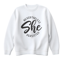 "She Is" Crewneck Collection 26 Designs Available