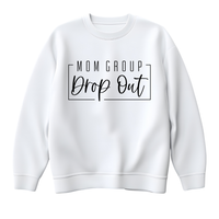 Mom Themed Crewneck 15 Designs Available