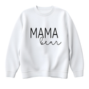 Mom/Mama Crewneck Various Designs Available