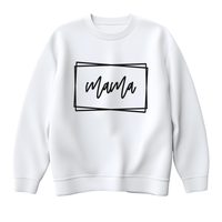 Mom/Mama Crewneck Various Designs Available